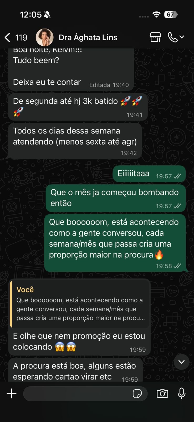 Dra Ághata Lins: R$3k em uma semana